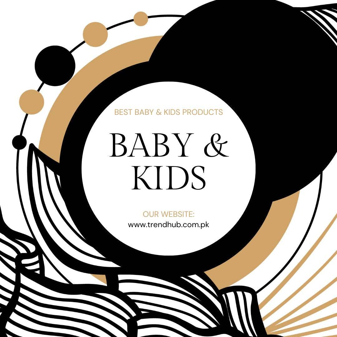 Baby & Kids - Trendhub Pakistan