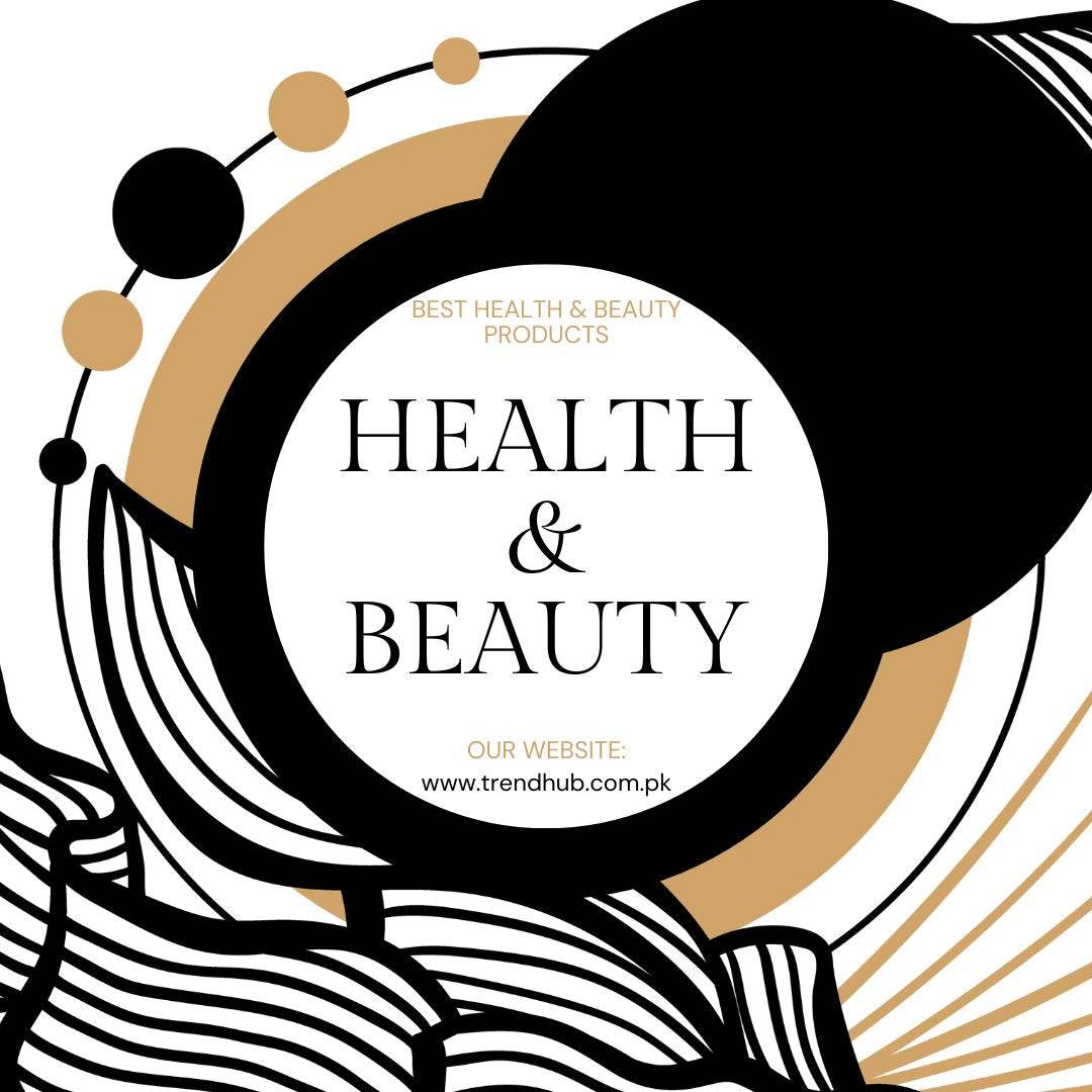 Health & Beauty - Trendhub Pakistan